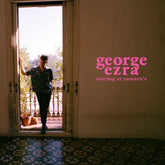 Staying at Tamara's - George Ezra [CD]