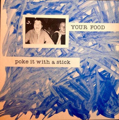 Poke It With a Stick - Your Food [CD]