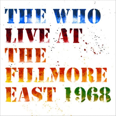 Live at the Fillmore East, 1968 - The Who [CD]