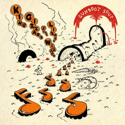 Gumboot Soup:   - King Gizzard & the Lizard Wizard [CD]