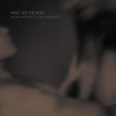 Here Lies the Body - Aidan Moffat & RM Hubbert [CD]