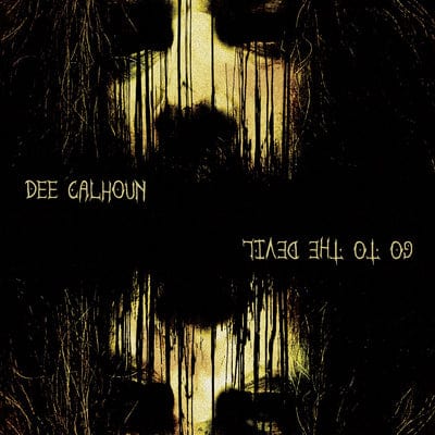 Go to the Devil - Dee Calhoun [CD]