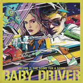 Baby Driver: The Score for a Score- Volume 2 - Various Artists [CD]