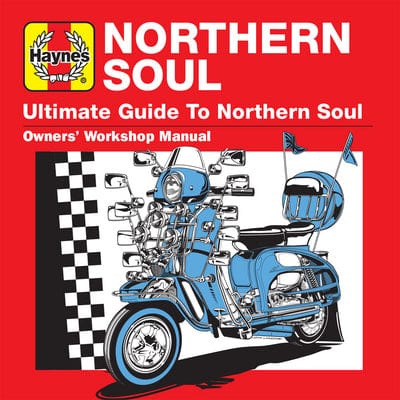 Haynes Ultimate Guide To... Northern Soul:   - Various Artists [CD]