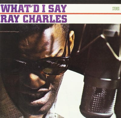 What'd I Say - Ray Charles [CD]