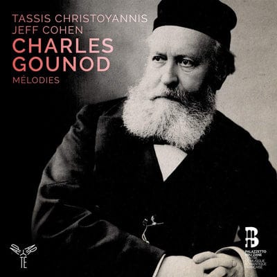 Charles Gounod: Mélodies:   - Charles Gounod [CD]