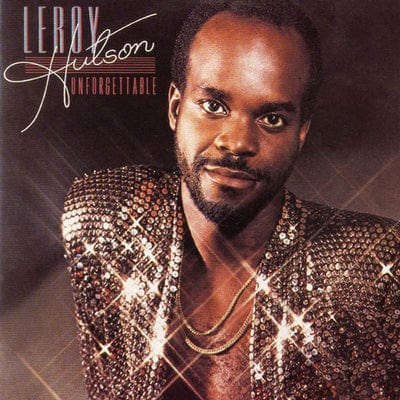 Unforgettable:   - Leroy Hutson [CD]