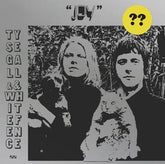 Joy:   - Ty Segall and White Fence [CD]