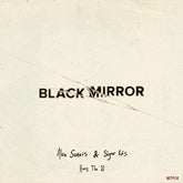 Black Mirror: Hang the DJ:   - Alex Somers & Sigur Rós [CD]