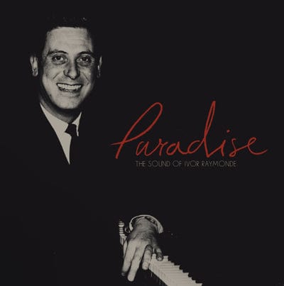 Paradise - The Sound of Ivor Raymonde:   - Various Artists [CD]