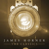 James Horner: The Classics - James Horner [CD]