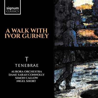 A Walk With Ivor Gurney:   - Ivor Gurney [CD]