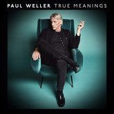 True Meanings:   - Paul Weller [CD]