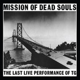 Mission of Dead Souls:   - Throbbing Gristle [CD]