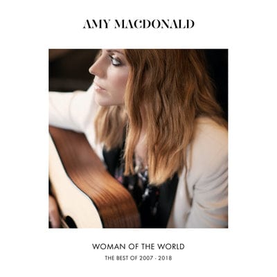 The Woman of the World: The Best of 2007-2018 - Amy Macdonald [CD]