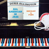 All American in Jazz & Midnight in Paris - Duke Ellington [CD]