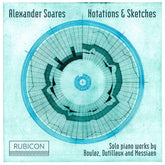 Alexander Soares: Notations & Sketches:   - Alexander Soares [CD]