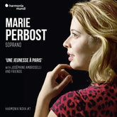 Marie Perbost: Une Jeunesse À Paris - Harmonia Nova #7:   - Marie Perbost [CD]