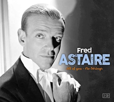 All of You & No Strings:   - Fred Astaire [CD]