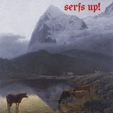 Serfs Up! - Fat White Family [CD]