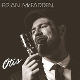 Otis:   - Brian McFadden [CD]