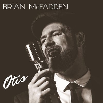 Otis:   - Brian McFadden [CD]