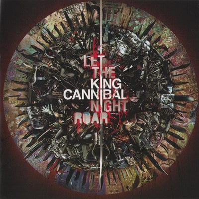 Let the Night Roar:   - King Cannibal [CD]