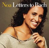 Letters to Bach:   - Noa [CD]