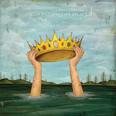 Fever Breaks - Josh Ritter [CD]