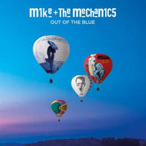 Out of the Blue:   - Mike and The Mechanics [CD Deluxe Edition]