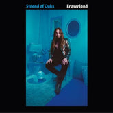 Eraserland:   - Strand of Oaks [CD]