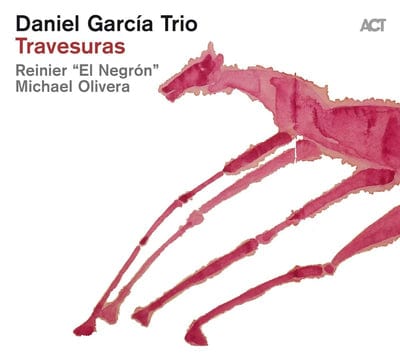 Travesuras:   - Daniel García Trio [CD]