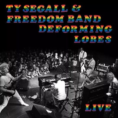 Deforming Lobes:   - Ty Segall & Freedom Band [CD]