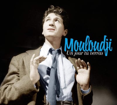 Un Jour Tu Verras:   - Mouloudji [CD]