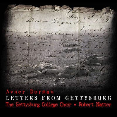 Avner Dorman: Letters from Gettysburg:   - Avner Dorman [CD]