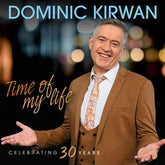 Time of My Life - Dominic Kirwan [CD]