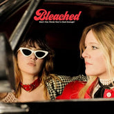 Don't You Think You've Had Enough?:   - Bleached [CD]