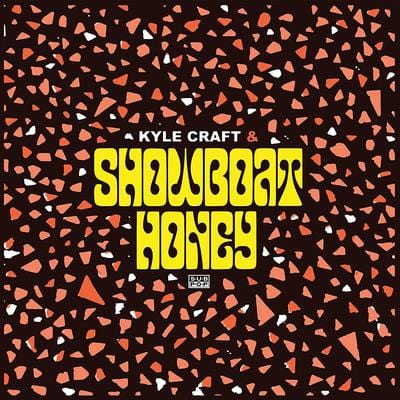 Showboat Honey:   - Kyle Craft [CD]