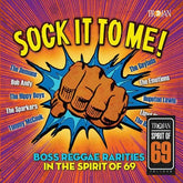 Sock It to Me: Boss Reggae Rarities in the Spirit of '69 - Various Artists [CD]