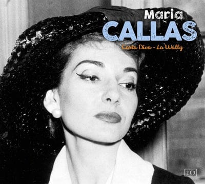 Maria Callas: Casta Diva & La Wally:   - Maria Callas [CD]