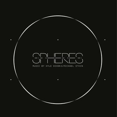 Spheres:   - Kyle Dixon & Michael Stein [CD]