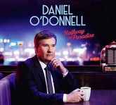 Halfway to Paradise - Daniel O'Donnell [CD]