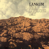 The Livelong Day:   - Lankum [CD]