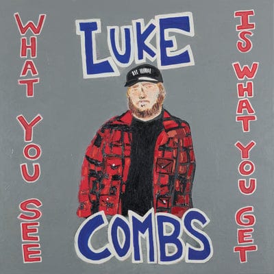 What You See Is What You Get - Luke Combs [CD]