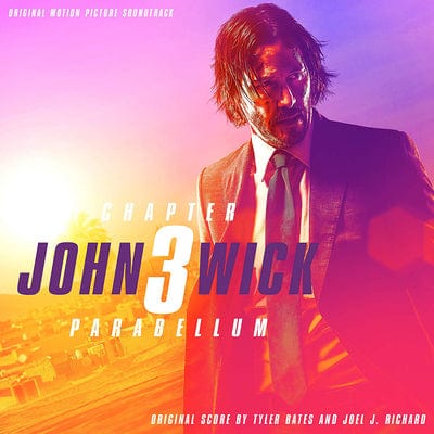 John Wick: Chapter 3 - Parabellum:   - Tyler Bates and Joel J. Richard [CD]