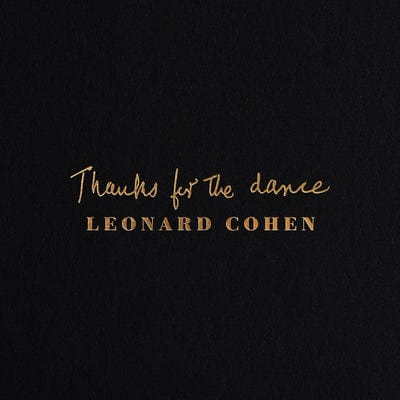 Thanks for the Dance - Leonard Cohen [CD]