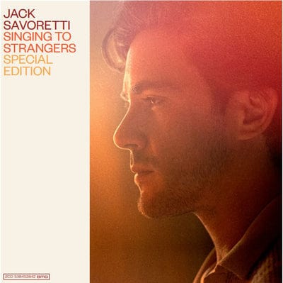 Singing to Strangers - Jack Savoretti [CD Special Edition]