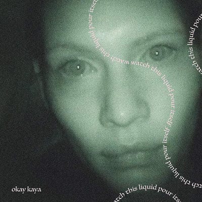 Watch This Liquid Pour Itself:   - Okay Kaya [CD]