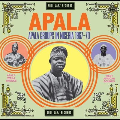 Apala: Apala Groups in Nigeria 1967-70 - Various Artists [CD]