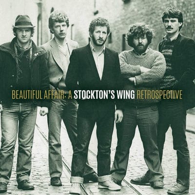 Beautiful Affair: A Stockton's Wing Retrospective - Stockton's Wing [CD]